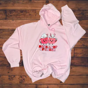 Cup of Christmas Cheer| Hoodie | Hot Cocoa |